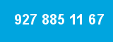 927 885 11 67 927 885 11 67